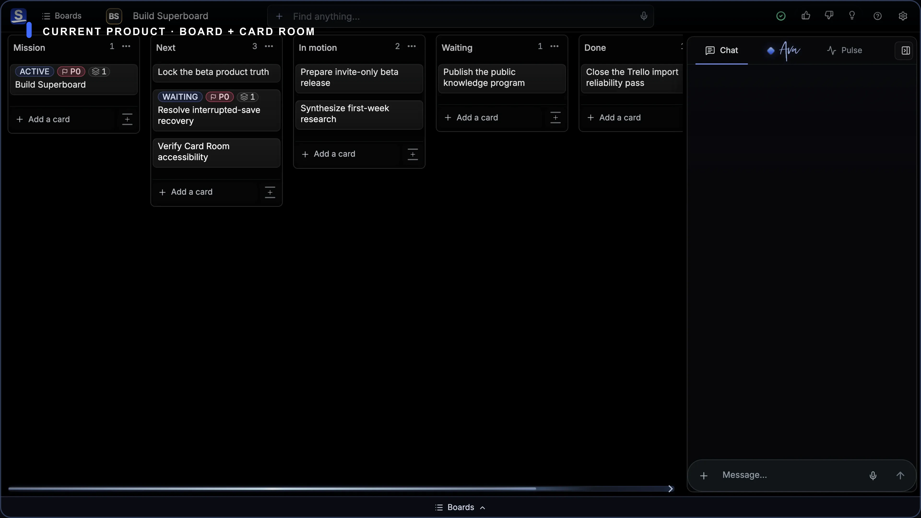Current Superboard Board beside a Card Room, showing the mission overview and the durable record for one consequential decision.