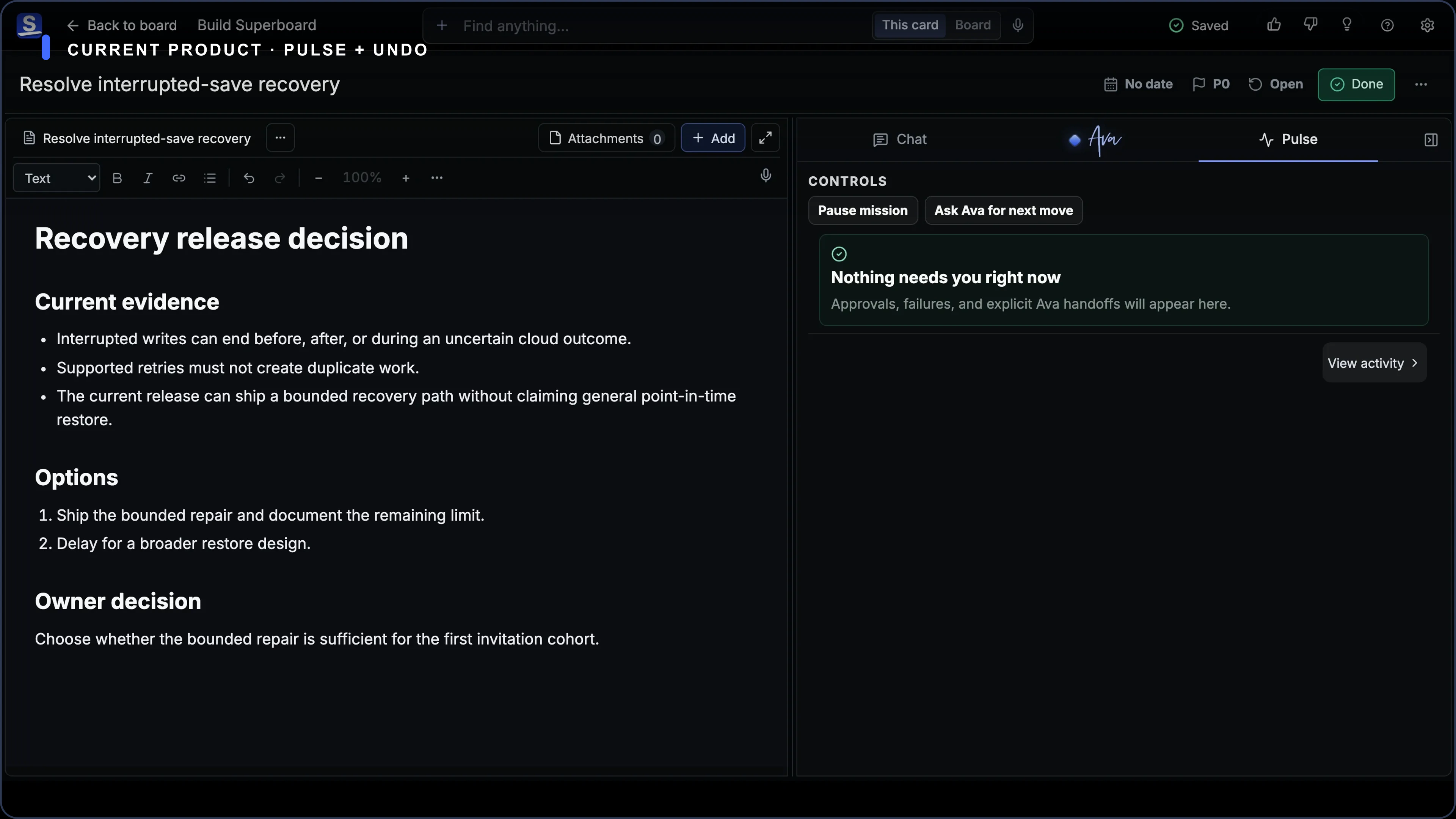 Current Superboard Pulse showing visible state, completed actions, and an Undo path beside the Card’s evidence.